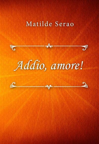 Addio, amore!