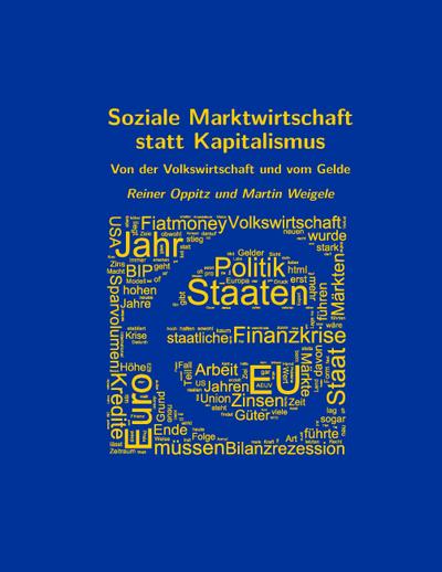 Soziale Marktwirtschaft statt Kapitalismus