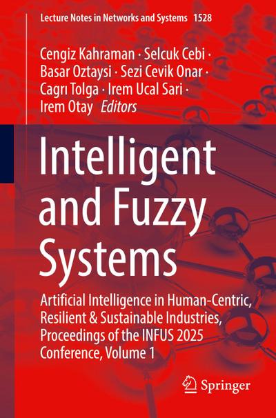 Intelligent and Fuzzy Systems