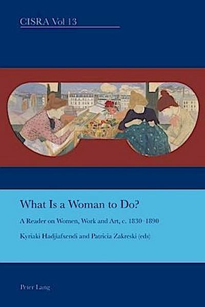 What is a Woman to Do?