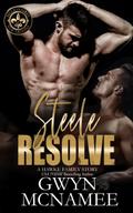 Steele Resolve (Billionaires of New Orleans: The Hawke Family, #6)
