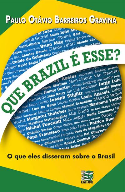 Que Brazil é esse?