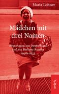 Mädchen mit drei Namen