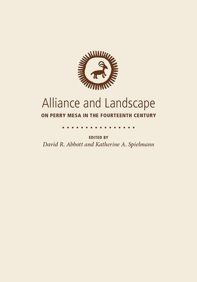 Alliance and Landscape on Perry Mesa in the Fourteenth Century