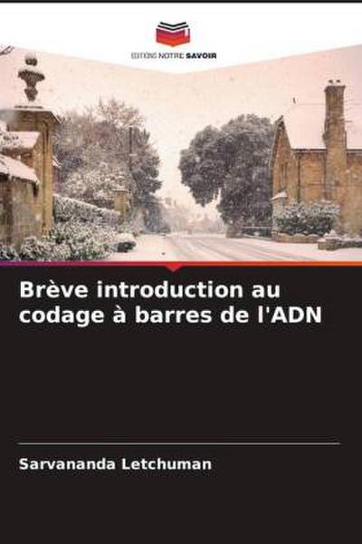 Brève introduction au codage à barres de l’ADN