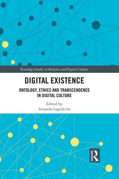 Digital Existence