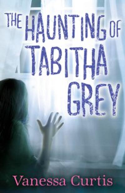 Haunting of Tabitha Grey