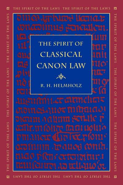 The Spirit of Classical Canon Law