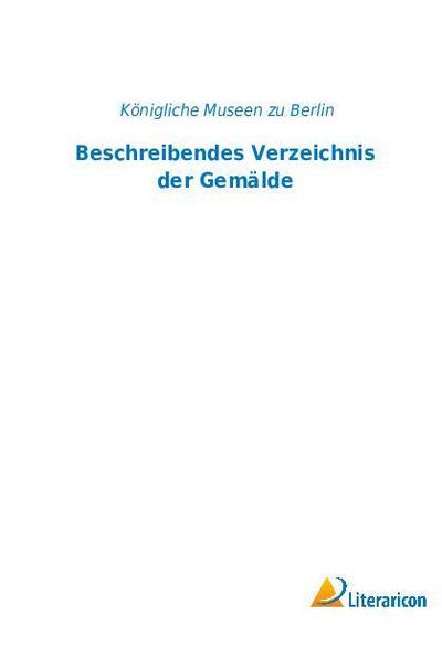 Beschreibendes Verzeichnis der Gemälde