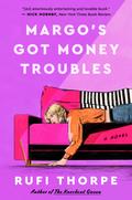 Margo’s Got Money Troubles
