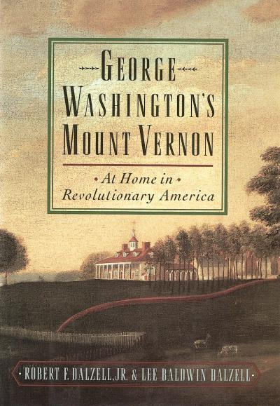 George Washington’s Mount Vernon