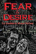 Fear & Desire