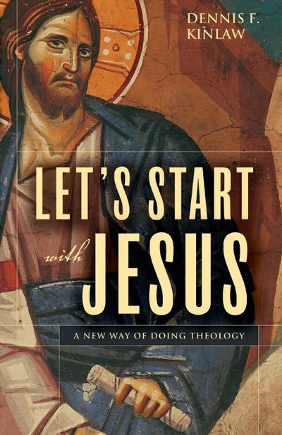 Let’s Start with Jesus