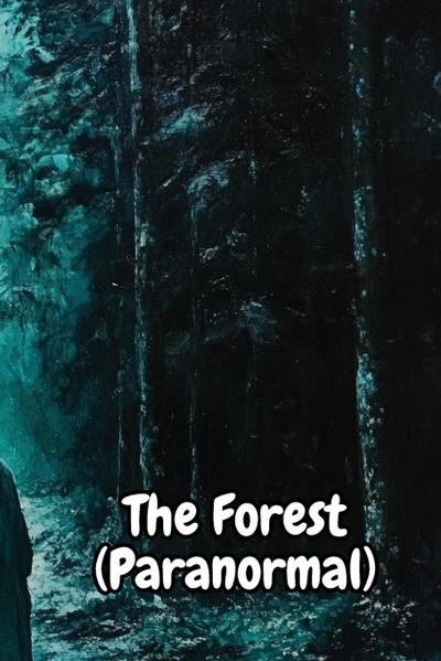 Westbrook, I: Forest (Paranormal)