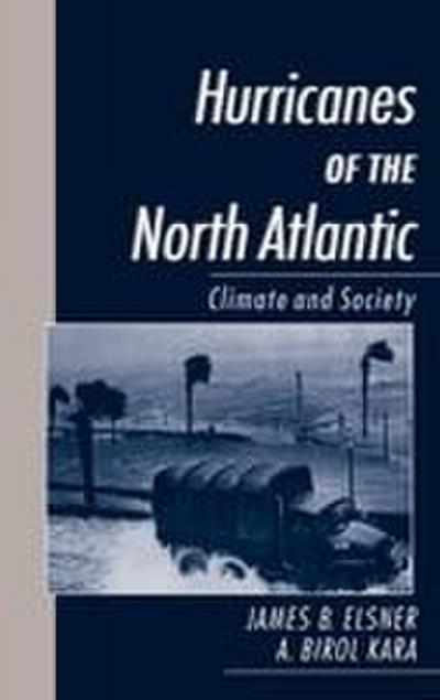 Hurricanes of the North Atlantic