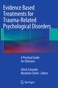Evidence Based Treatments for Trauma-Related Psych