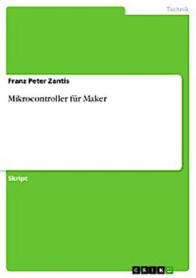 Mikrocontroller für Maker und Funkamateure