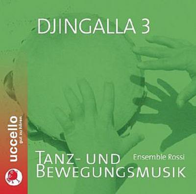 Djingalla. Tl.3, 1 Audio-CD