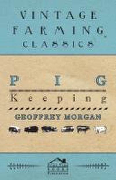 Pig Keeping