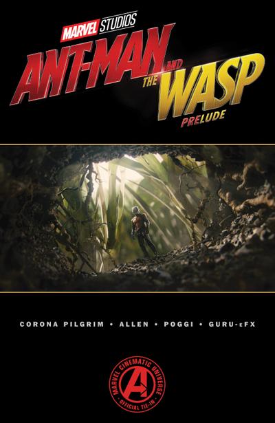 Marvel’s Ant-Man and the Wasp Prelude