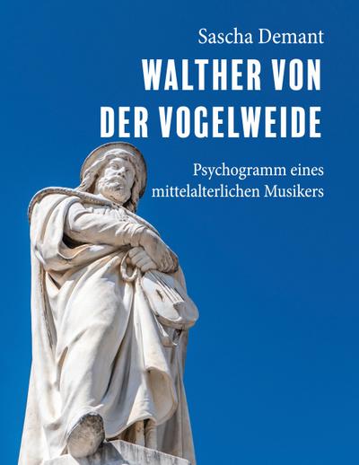 Walther von der Vogelweide