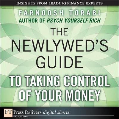 Newlywed’s Guide to Taking Control of Your Money, The