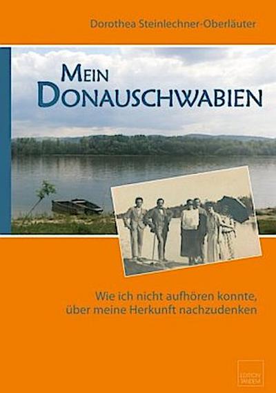 Mein Donauschwabien