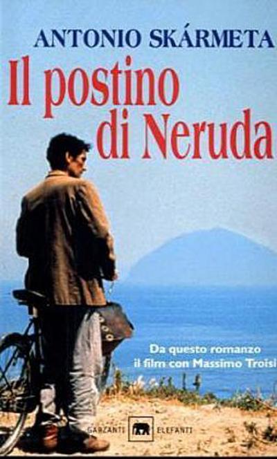 Il postino di Neruda - Antonio Skármeta