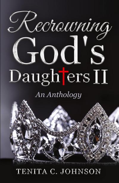 Recrowning God’s Daughters II