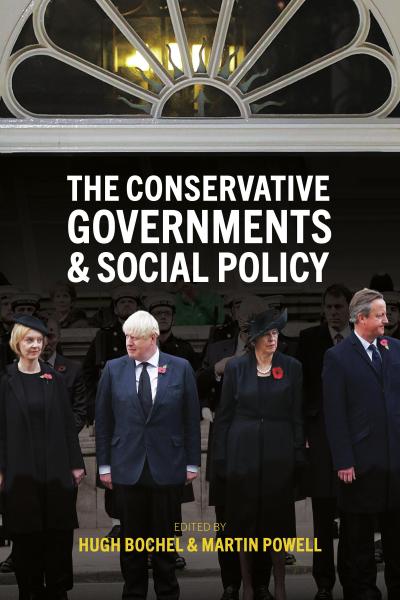 The Conservative Governments and Social Policy