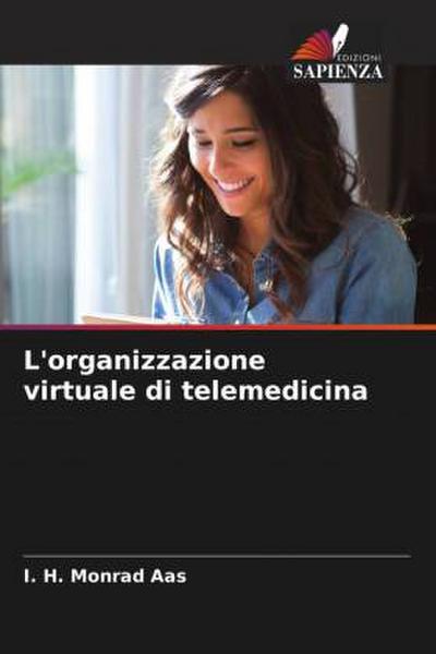 L’organizzazione virtuale di telemedicina