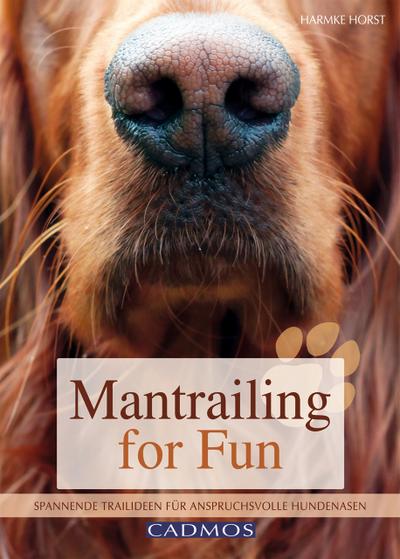 Mantrailing for Fun