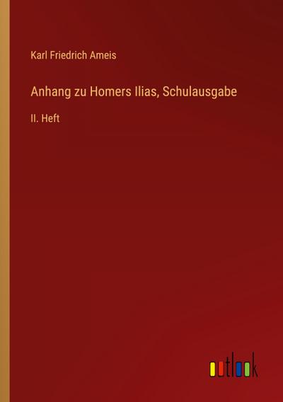 Anhang zu Homers Ilias, Schulausgabe