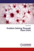 Problem Solving Through Flow Chart