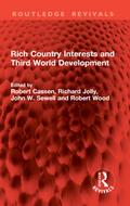 Rich Country Interests and Third World Development