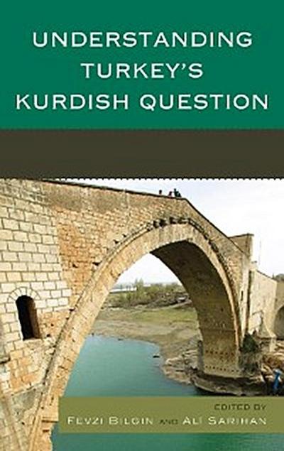 Understanding Turkey’s Kurdish Question