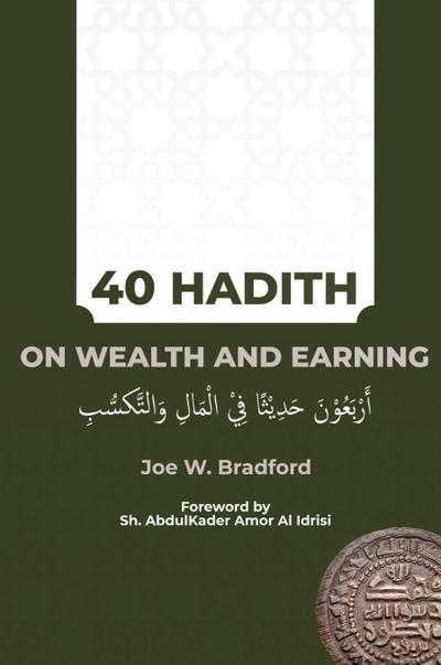 40 Hadith on Wealth and Earning