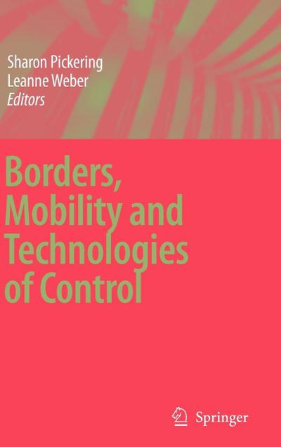 Borders, Mobility and Technologies of Control