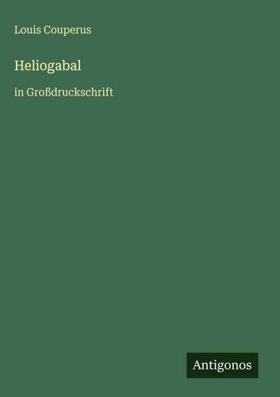 Heliogabal