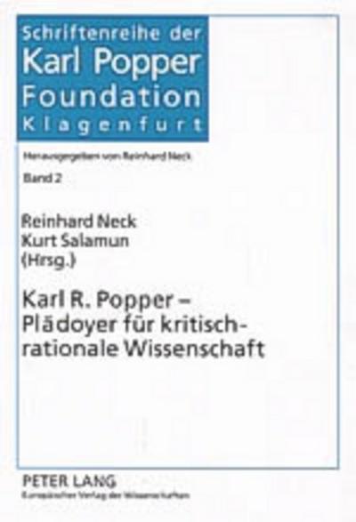 Karl R. Popper - Plädoyer für kritisch-rationale Wissenschaft