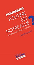 Pourquoi Poutine est notre allié ?