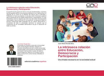 La intrínseca relación entre Educación, Democracia y Participación