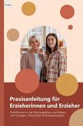 Praxisanleitung für Erzieherinnen und Erzieher