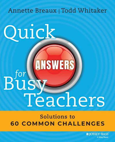 Quick Answers for Busy Teachers