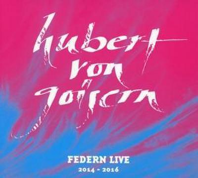 Federn Live 2014-2016