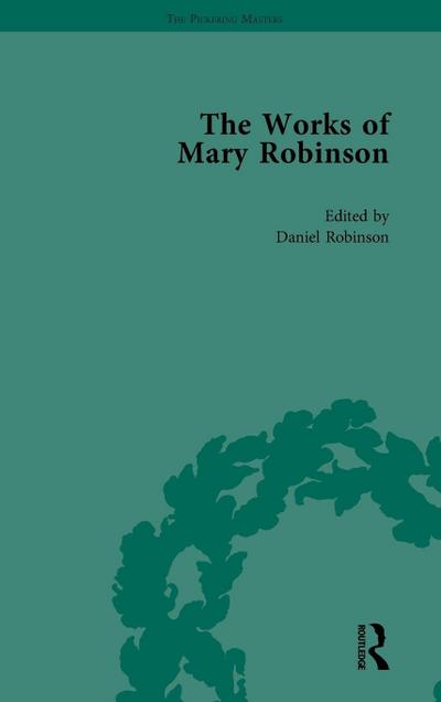 The Works of Mary Robinson, Part I Vol 1