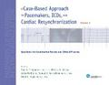 A Case-Based Approach to Pacemakers, ICDs, and Cardiac Resynchronization: Questions for Examination Review and Clinical Practice [Volume 1]