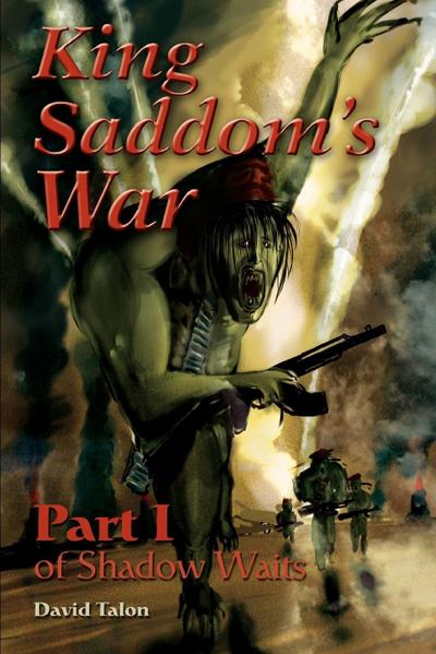 King Saddom’s War