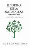 El sistema de la naturaleza. Ensayo de filosofía. Tercera edición