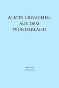 Alices Erwachen aus dem Wunderland